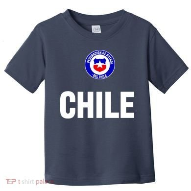 Chile Chilean Flag Soccer Futbol Toddler T-Shirt