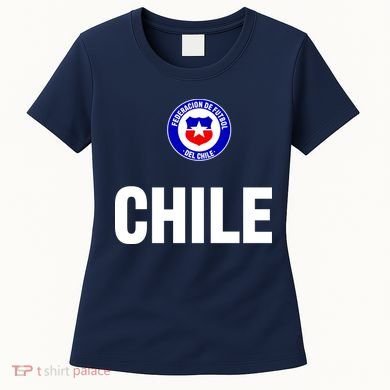 Chile Chilean Flag Soccer Futbol Women's T-Shirt