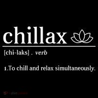 Chillax Definition Chill And Relax Simultaneously  Hoodie thumb 7