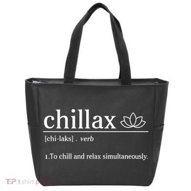 Chillax Definition Chill And Relax Simultaneously  Tote Bag