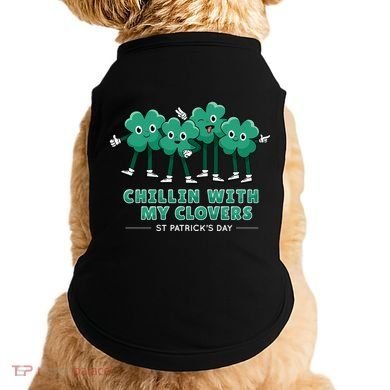 Chillin With My Clovers Doggie Tank