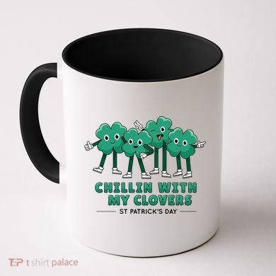 Chillin With My Clovers Coffee Mug