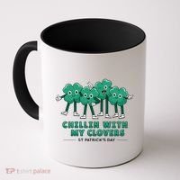 Chillin With My Clovers Coffee Mug thumb 0
