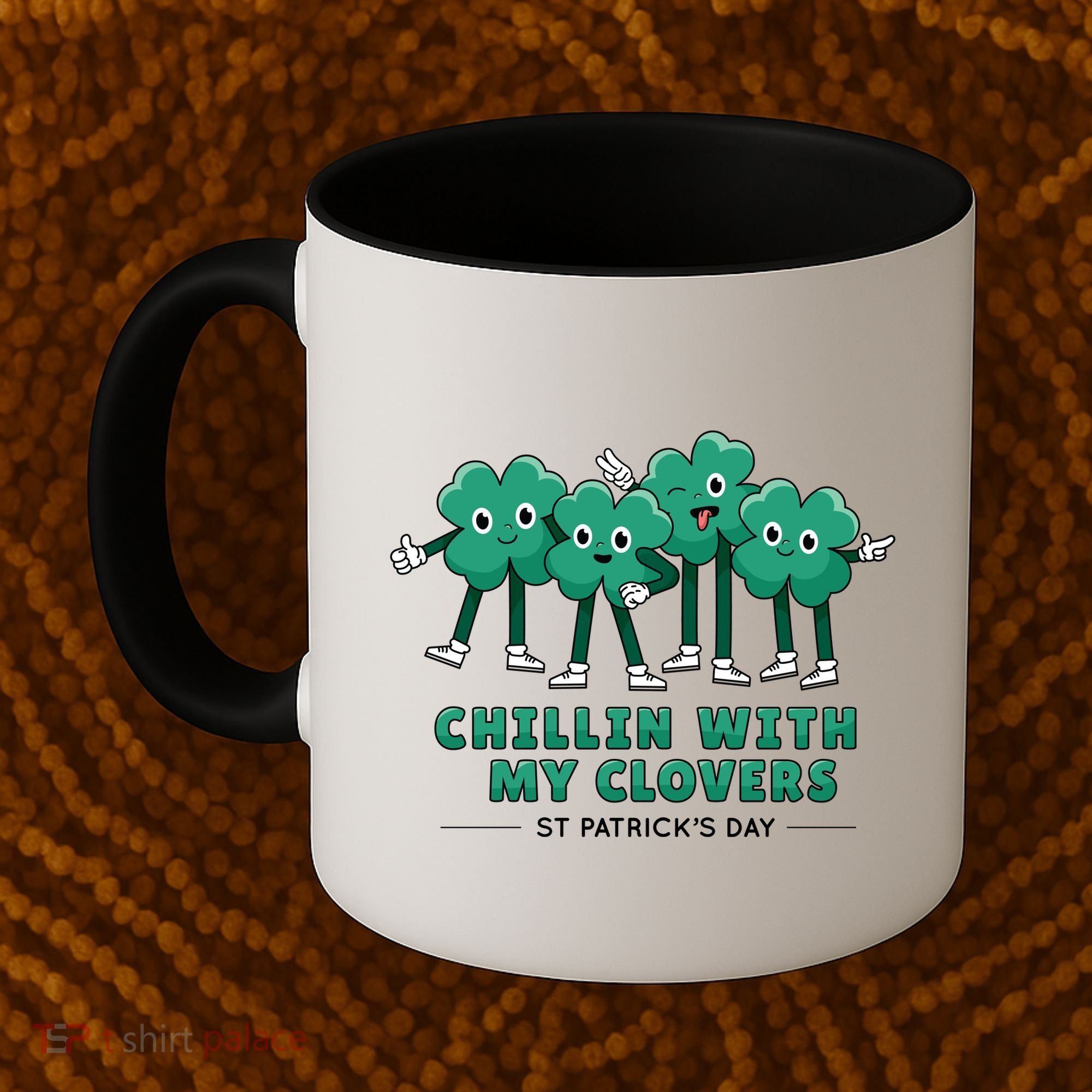 Chillin With My Clovers Coffee Mug
