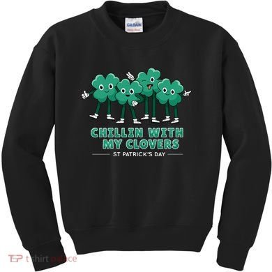 Chillin With My Clovers Kids Sweatshirt