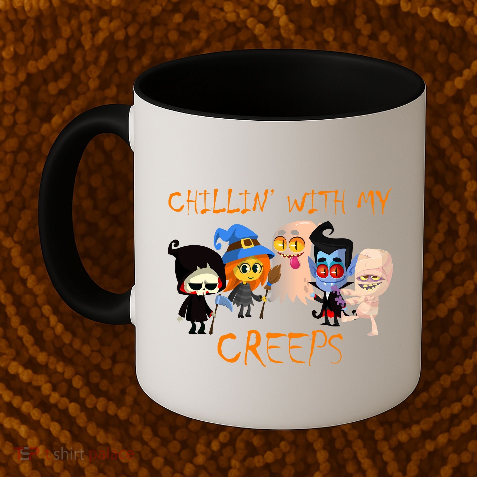 Chillin With My Creeps Coffee Mug