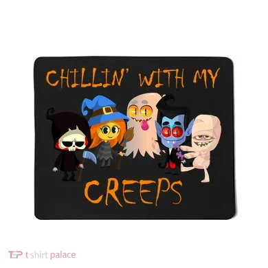 Chillin With My Creeps Mousepad