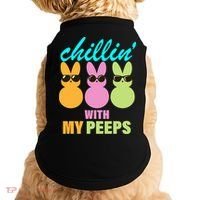 Chillin' With My Peeps Doggie Tank thumb 0