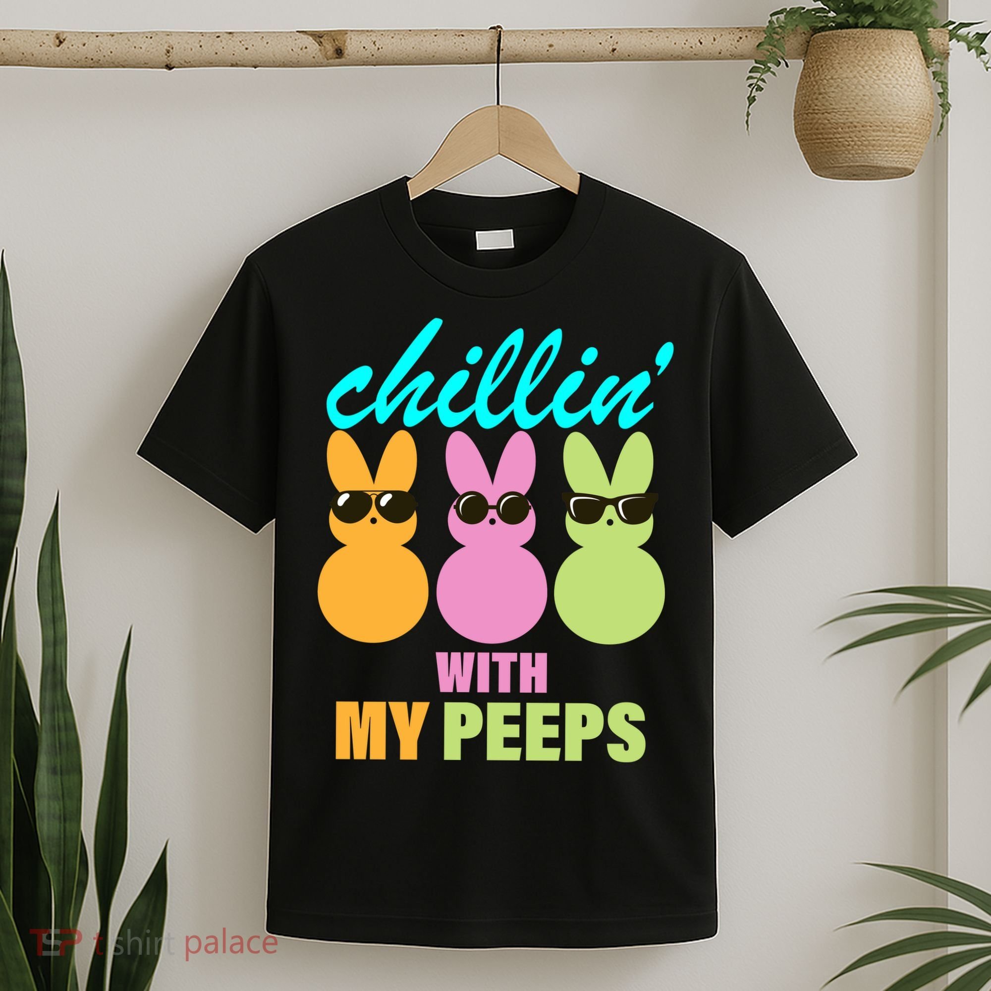 Chillin' With My Peeps T-Shirt