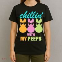 Chillin' With My Peeps T-Shirt thumb 4