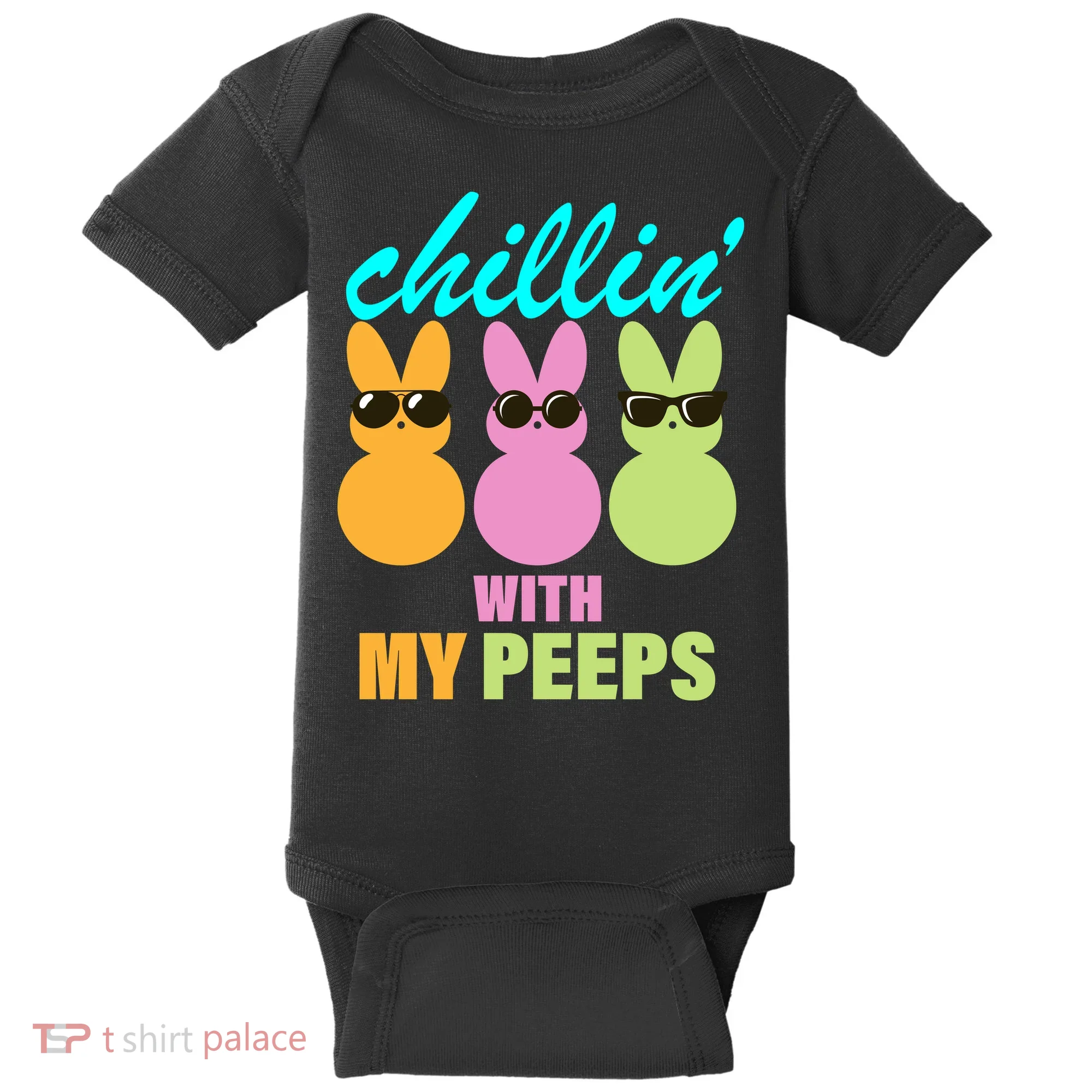 Chillin' With My Peeps Baby Bodysuit