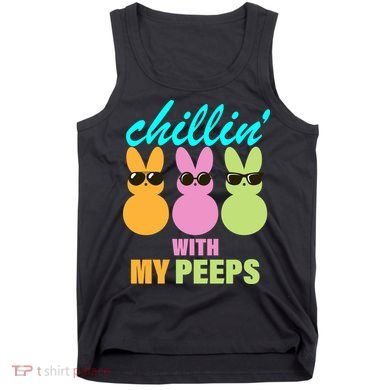 Chillin' With My Peeps Tank Top
