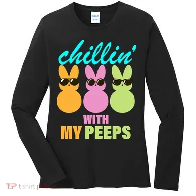 Chillin' With My Peeps Women's Long Sleeve Shirt