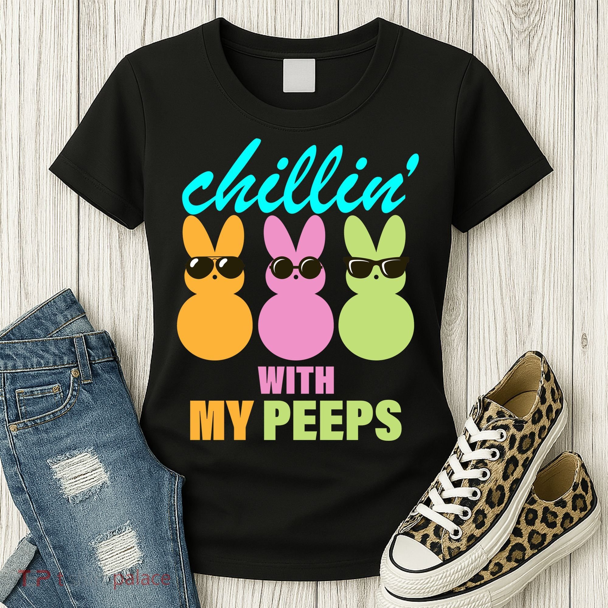 Chillin' With My Peeps Women's T-Shirt