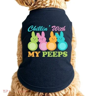Chillin With My Peeps Easter Rabbits Doggie Tank