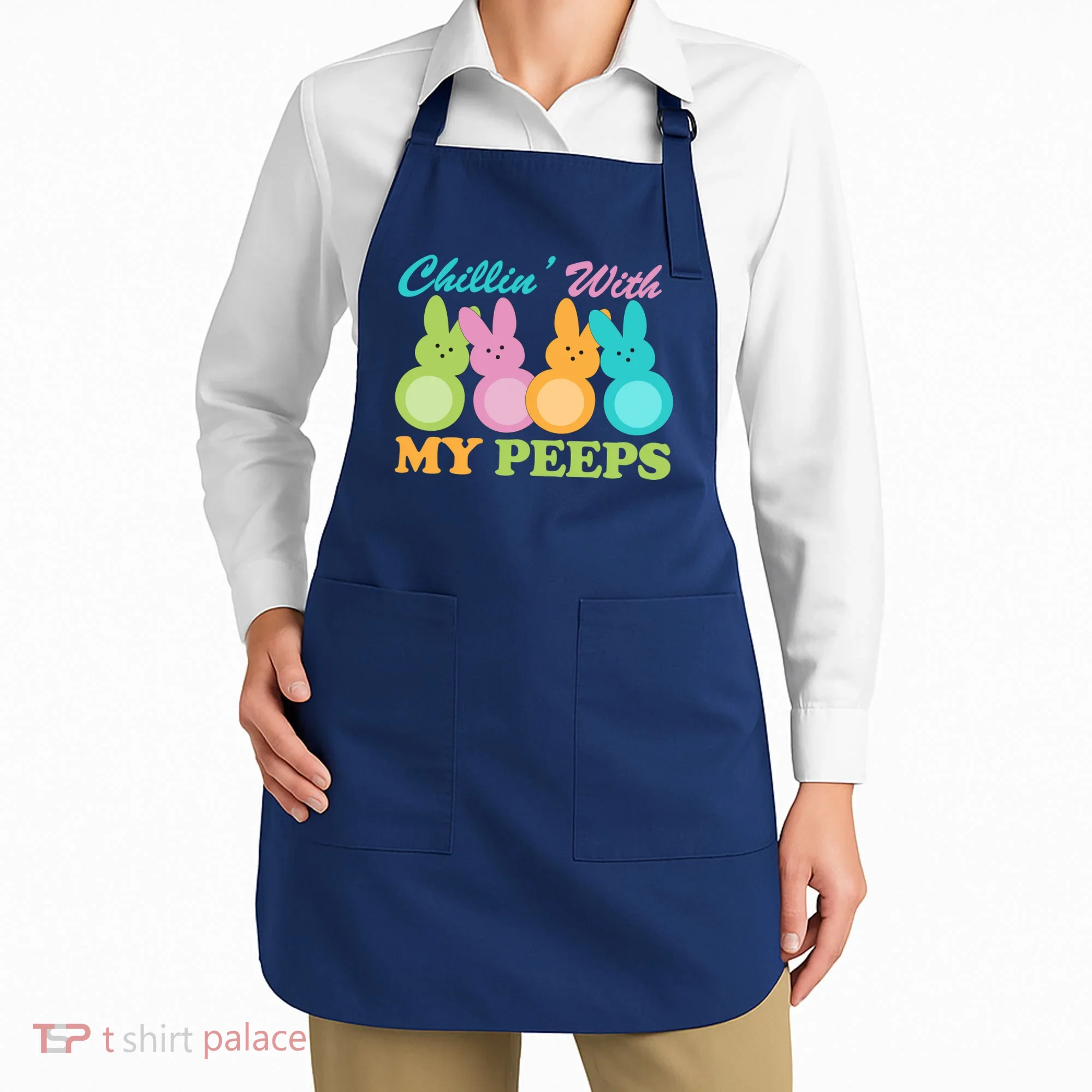 Chillin With My Peeps Easter Rabbits Apron