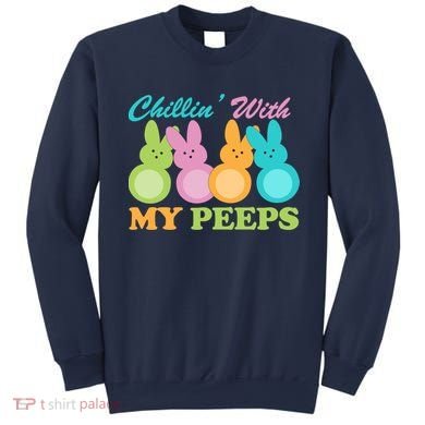 Chillin With My Peeps Easter Rabbits Sweatshirt