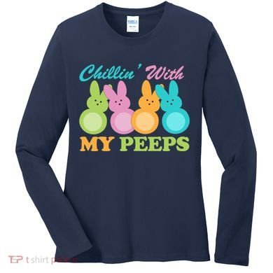 Chillin With My Peeps Easter Rabbits Women's Long Sleeve Shirt