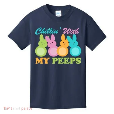 Chillin With My Peeps Easter Rabbits Kids T-Shirt