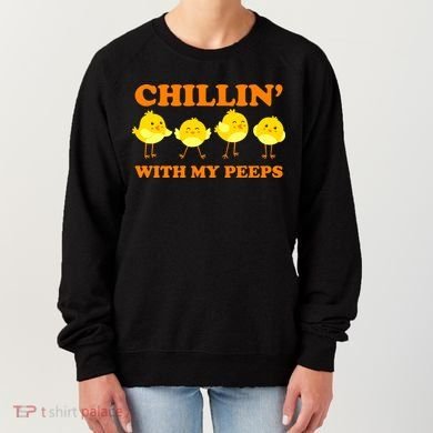 Chillin With My Peeps Funny Easter Women's Sweatshirt