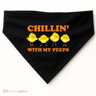 Chillin With My Peeps Funny Easter USA-Made Doggie Bandana