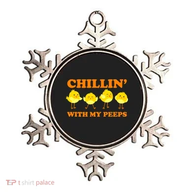 Chillin With My Peeps Funny Easter Ornament