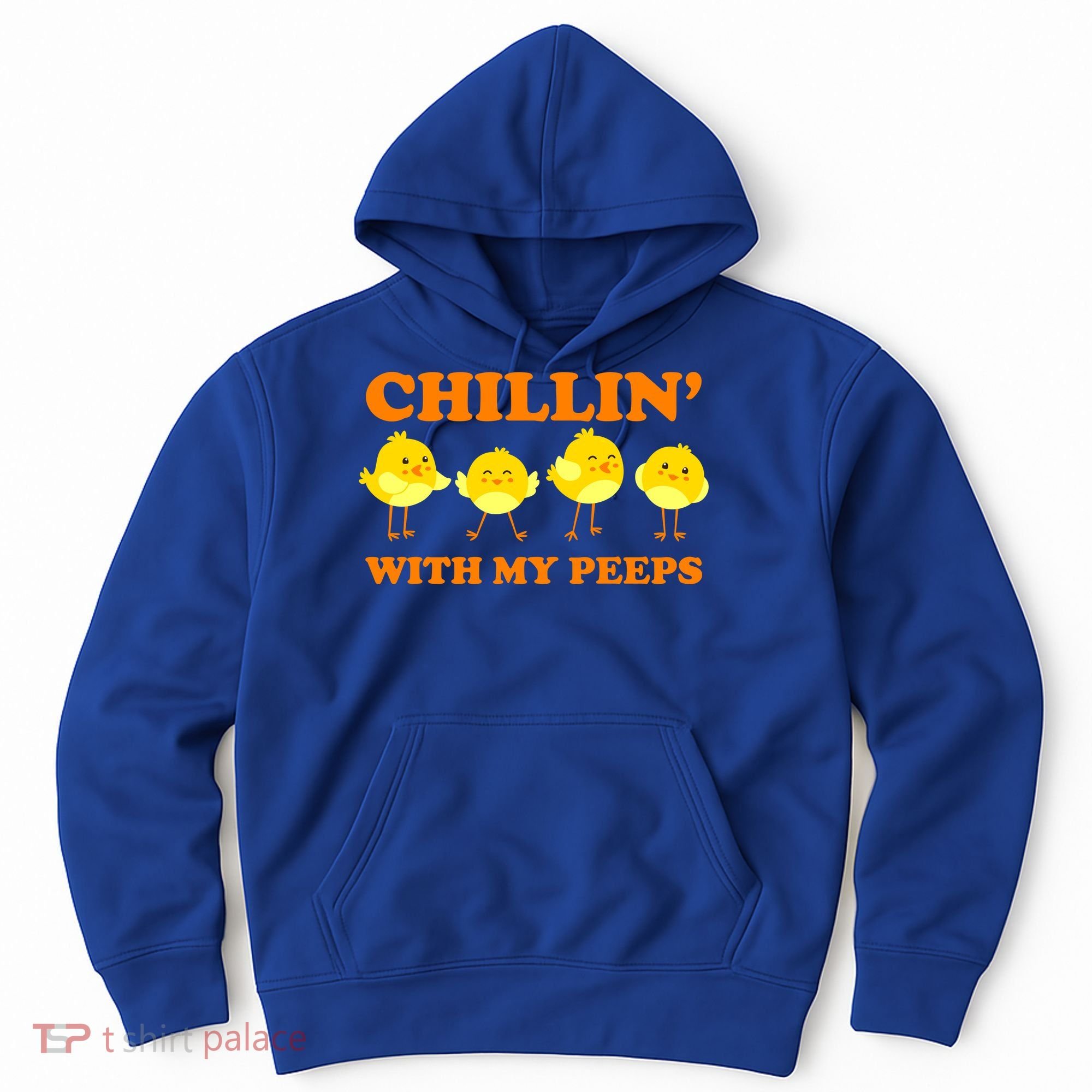 Chillin With My Peeps Funny Easter Hoodie