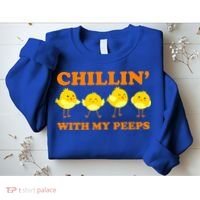 Chillin With My Peeps Funny Easter Sweatshirt thumb 2