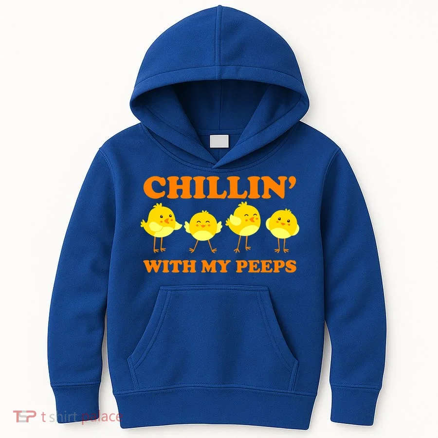 Chillin With My Peeps Funny Easter Kids Hoodie