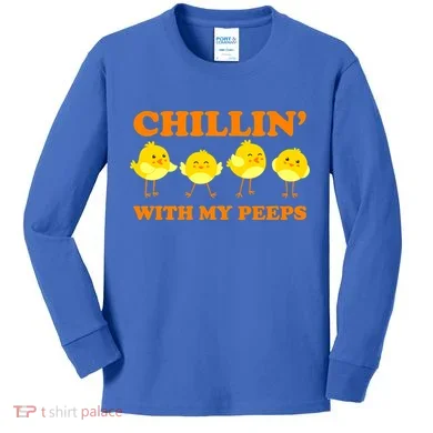 Chillin With My Peeps Funny Easter Kids Long Sleeve Shirt