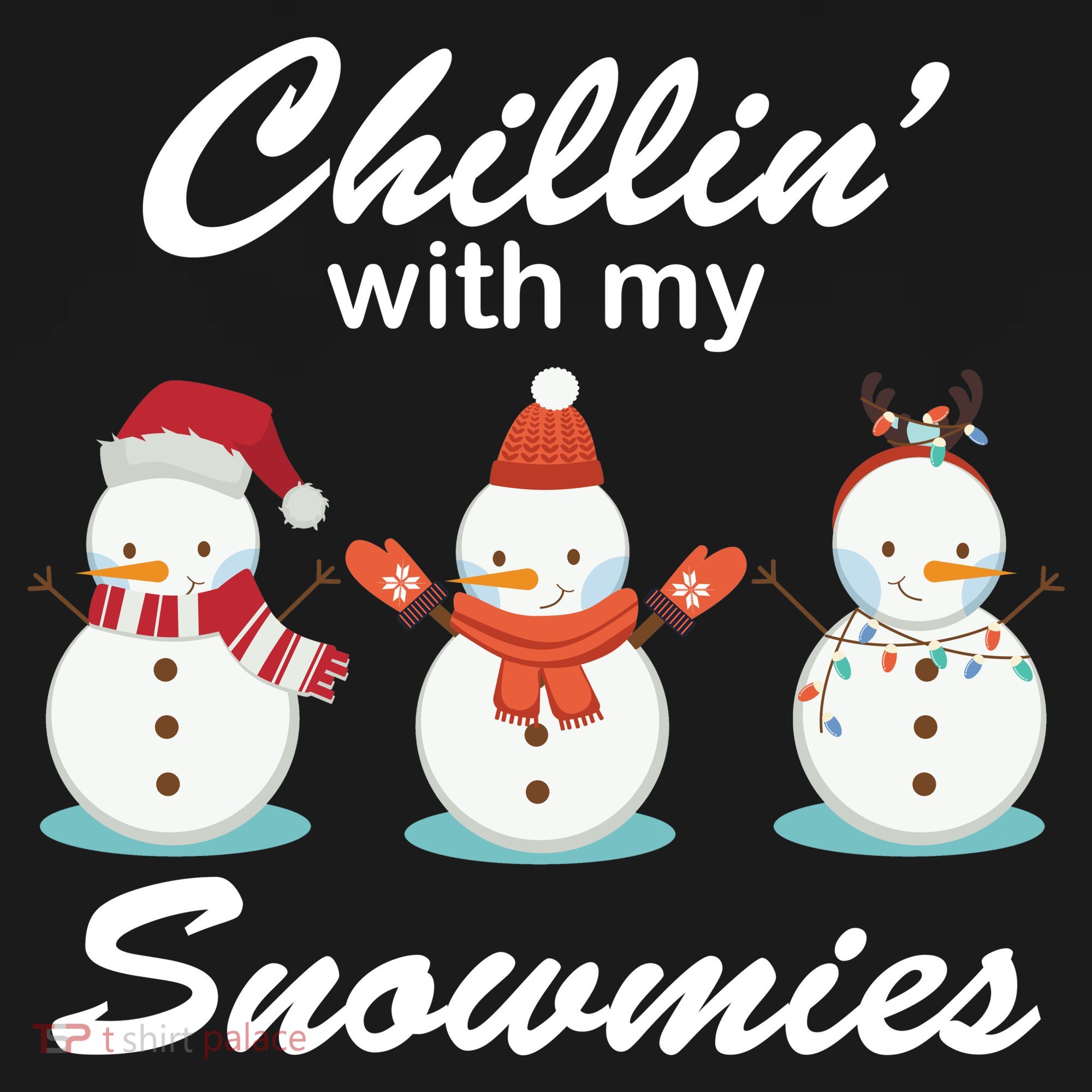 Chillin With My Snowmies Christmas Long Sleeve Shirt