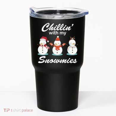 Chillin With My Snowmies Christmas Tumbler