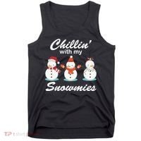 Chillin With My Snowmies Christmas Tank Top thumb 0