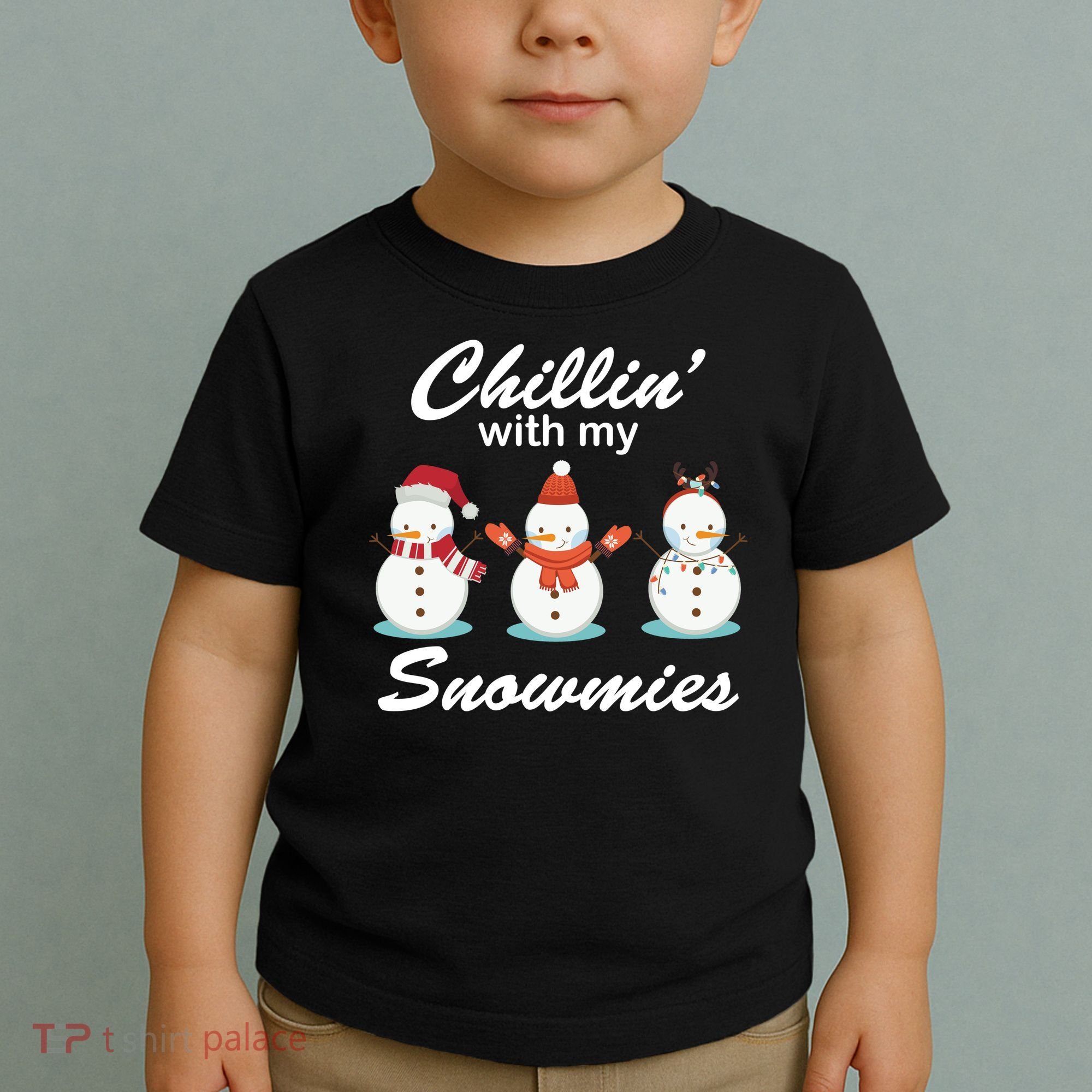 Chillin With My Snowmies Christmas Toddler T-Shirt