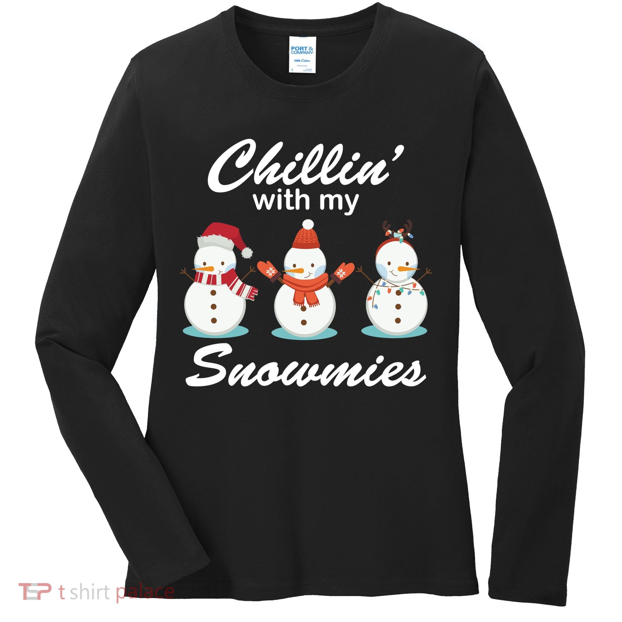 Chillin With My Snowmies Christmas Women's Long Sleeve Shirt