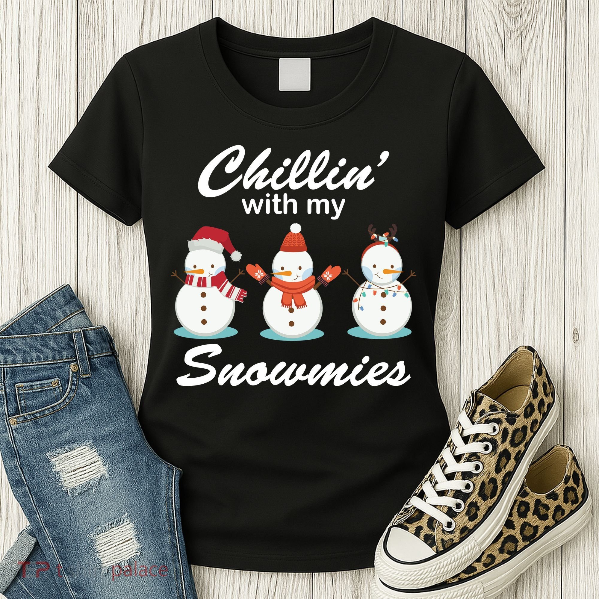 Chillin With My Snowmies Christmas Women's T-Shirt