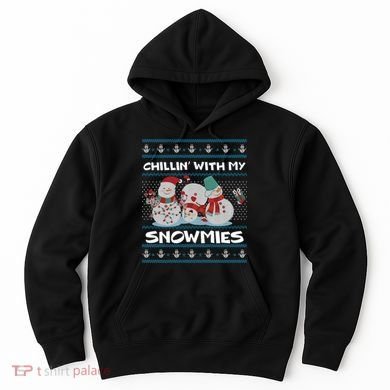 Chillin' With My Snowmies Ugly Christmas Hoodie