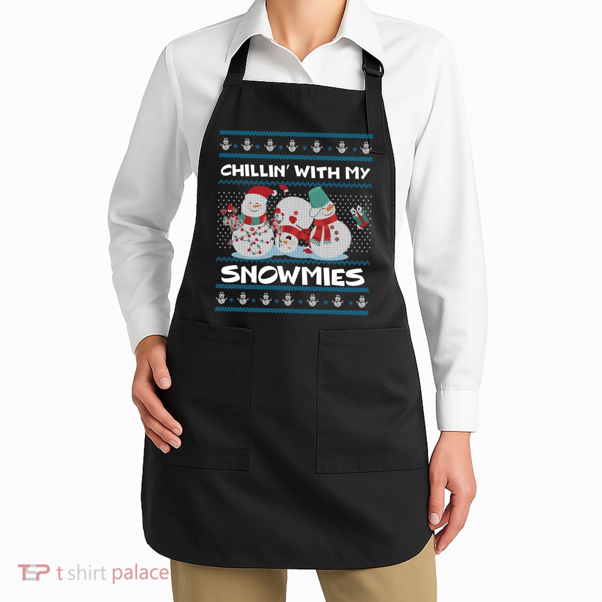 Chillin' With My Snowmies Ugly Christmas Apron