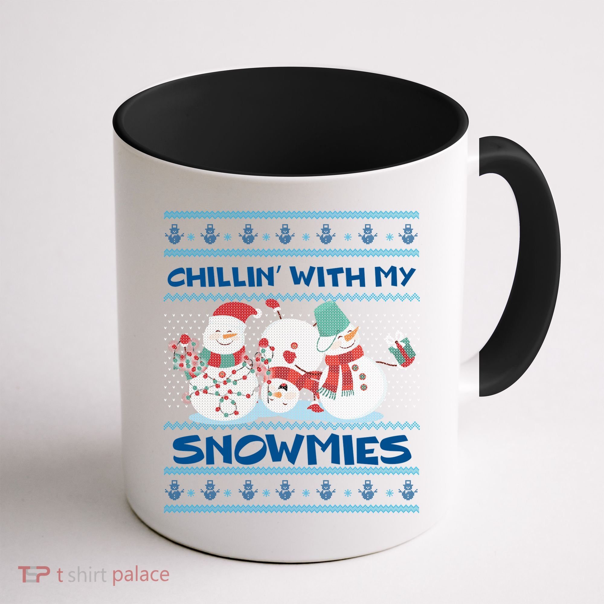 Chillin With My Snowmies Ugly Christmas Coffee Mug