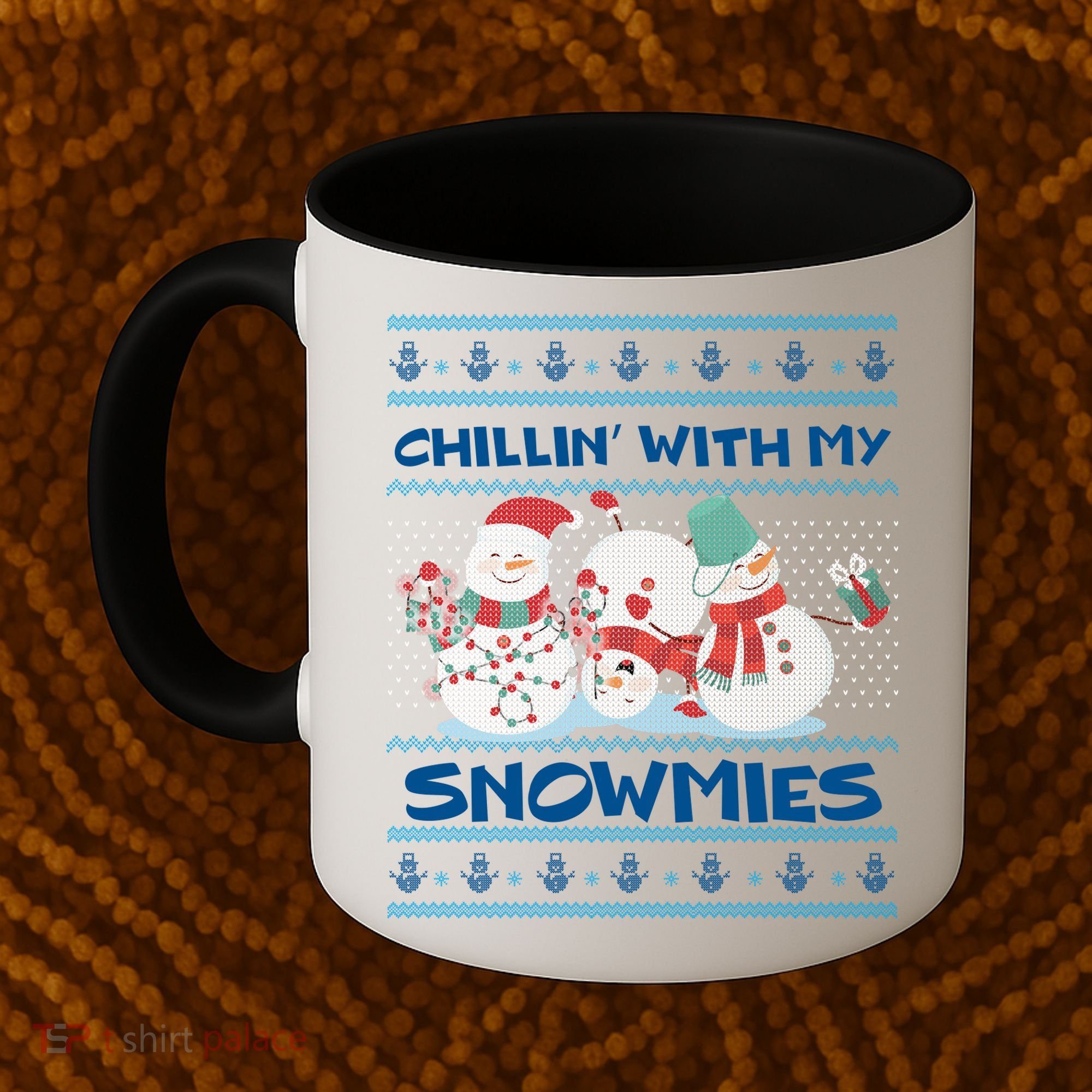 Chillin With My Snowmies Ugly Christmas Coffee Mug