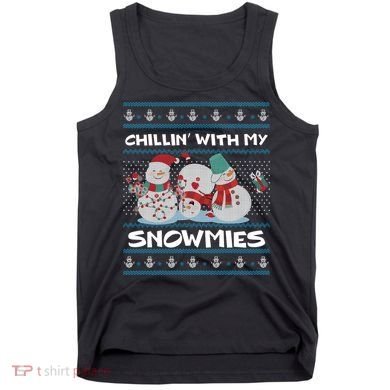 Chillin' With My Snowmies Ugly Christmas Tank Top