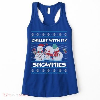 Chillin With My Snowmies Ugly Christmas Women's Tank Top