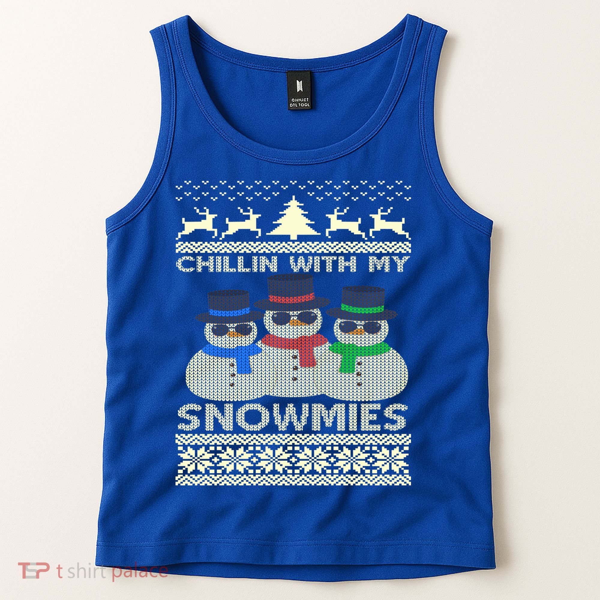 Chillin With My Snowmies Ugly Christmas Tank Top