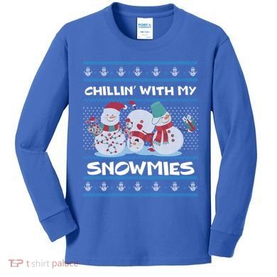 Chillin With My Snowmies Ugly Christmas Kids Long Sleeve Shirt