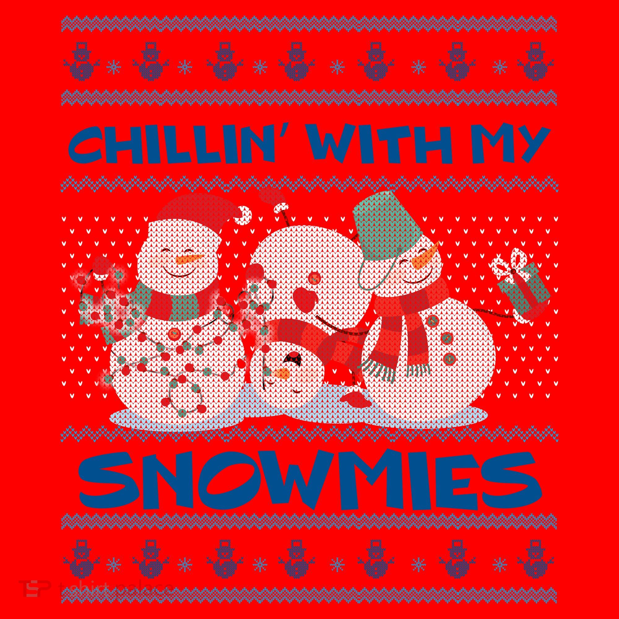 Chillin With My Snowmies Ugly Christmas Santa Hat