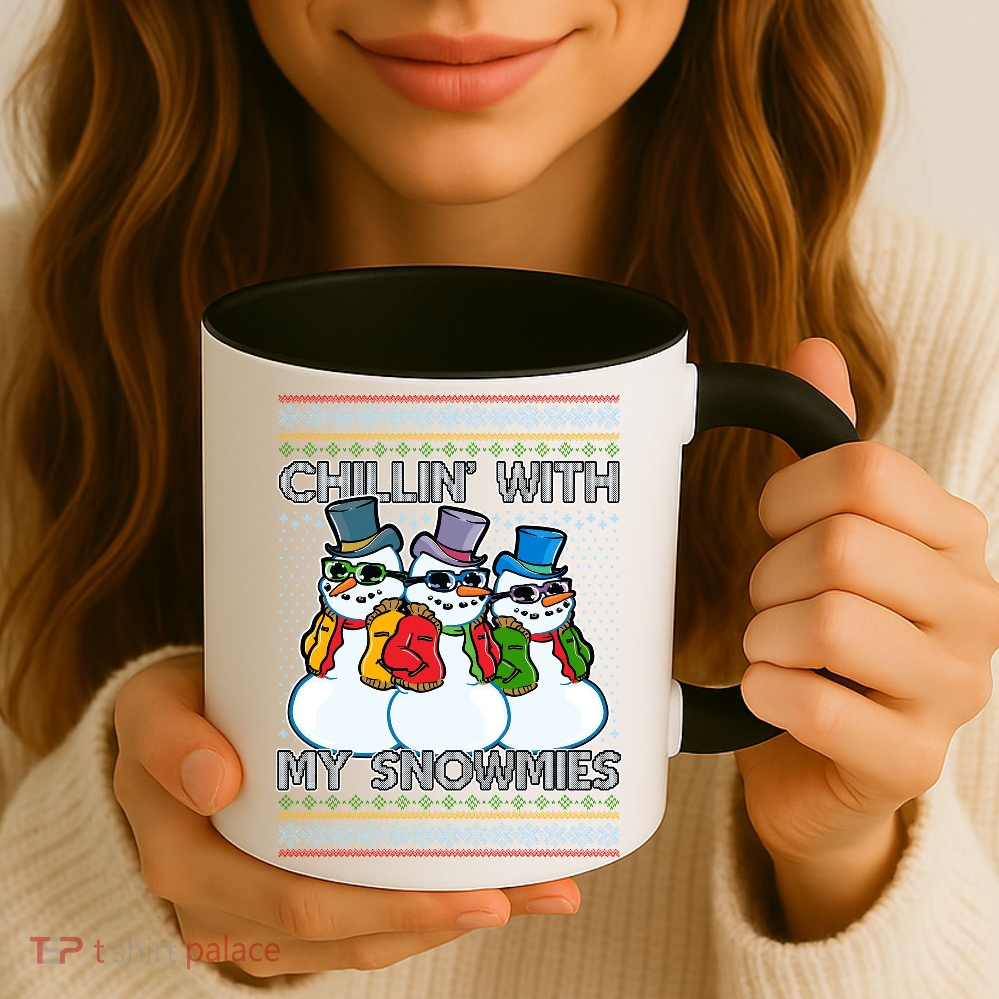 Chillin' With My Snowmies Ugly Christmas Sweater Coffee Mug