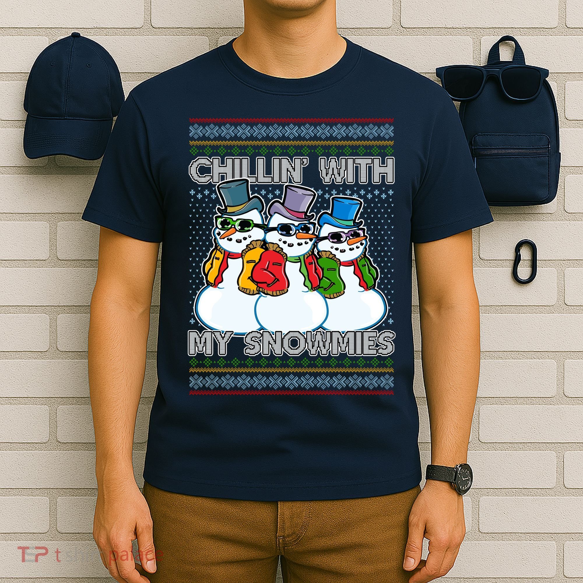 Chillin' With My Snowmies Ugly Christmas Sweater T-Shirt