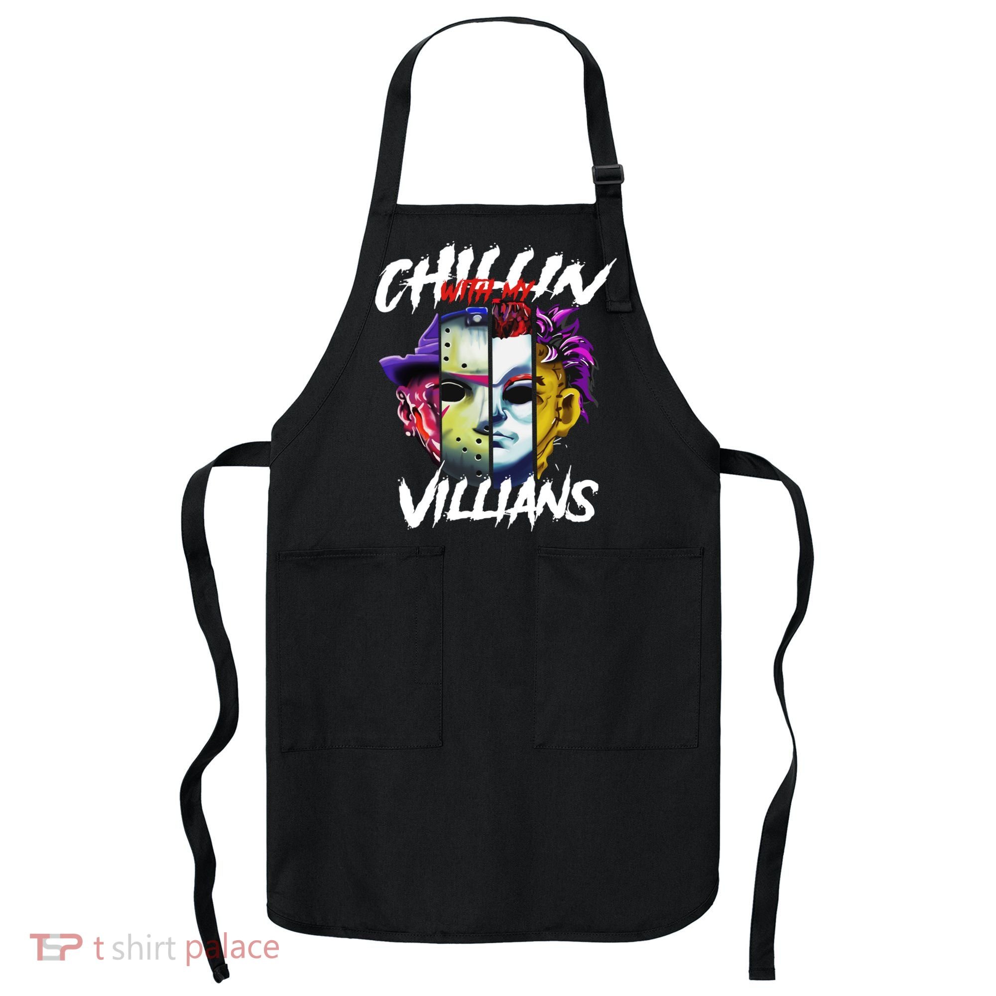 Chillin With My Villains Horror Movie Funny Apron