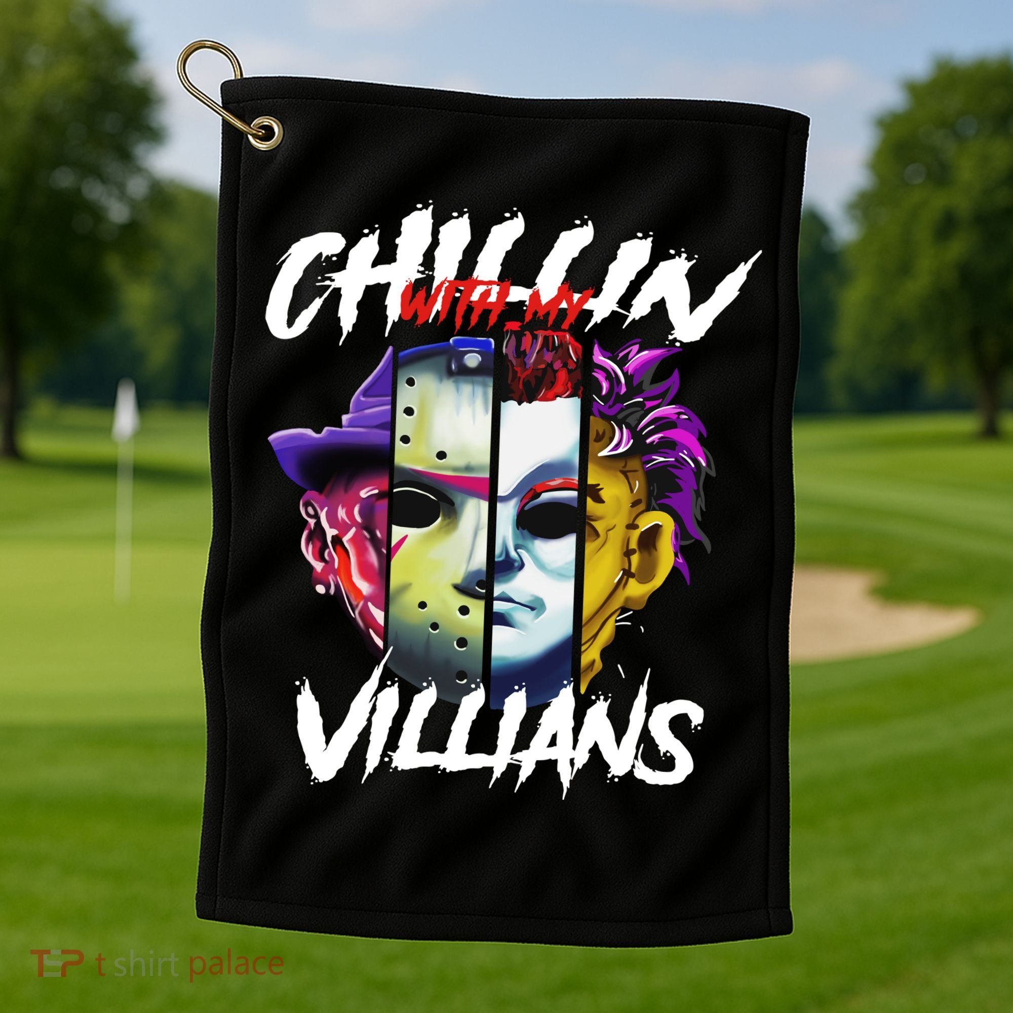 Chillin With My Villains Horror Movie Funny Golf Towel