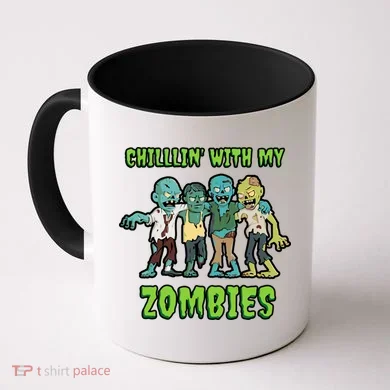 Chillin With My Zombies Coffee Mug